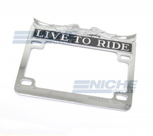 "Live to Ride" License Plate Frame Chrome 86-42660